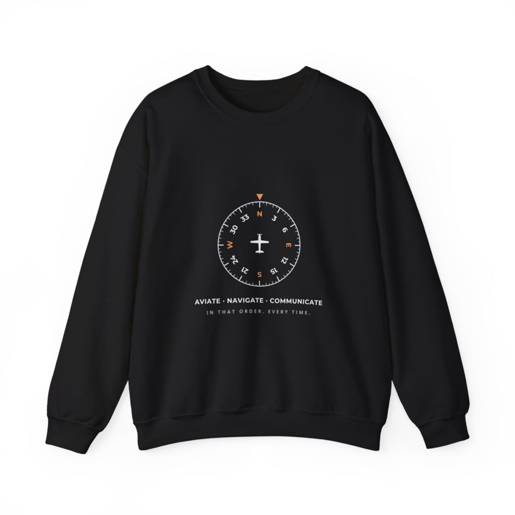 aviate navigate communicate sweatshirt – heading indicator design, unisex crewneck