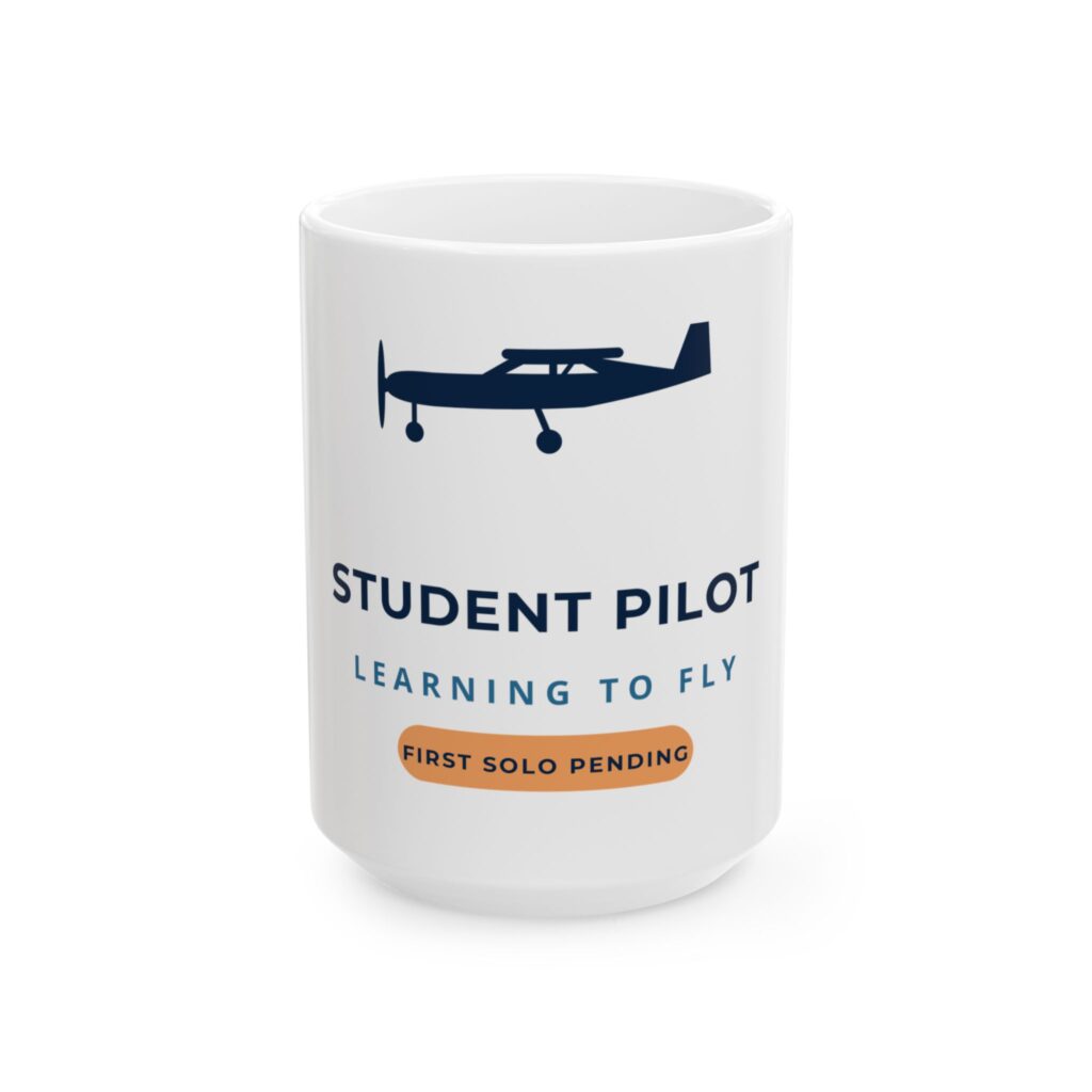 student pilot mug – learning to fly, 11oz / 15oz